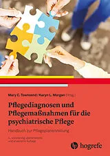 Fester Einband Pflegediagnosen und Pflegemaßnahmen für die psychiatrische Pflege von Mary C. Townsend, Michael Herrmann