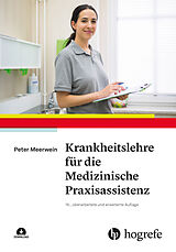 Kartonierter Einband Krankheitslehre für die Medizinische Praxisassistenz von Peter Meerwein