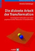 E-Book (pdf) Die diskrete Arbeit der Transformation von Christine Schönberger
