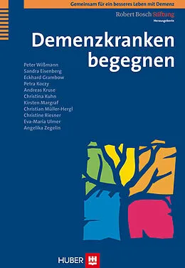 E-Book (pdf) Demenzkranken begegnen von Peter Wißmann, Sandra Eisenberg, Eckhard Grambow