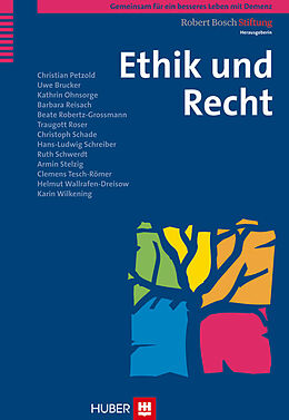 E-Book (pdf) Ethik und Recht von Christian Petzold, Uwe Brucker, Kathrin Ohnsorge