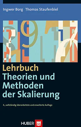 E-Book (pdf) Lehrbuch Theorien und Methoden der Skalierung von Ingwer Borg, Thomas Staufenbiel