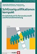 E-Book (pdf) Schlüsselqualifikationen kompakt von Claudia Eilles-Matthiessen, Susanne Janssen, Antje Osterholz-Sauerlaender