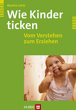 E-Book (pdf) Wie Kinder ticken von Monika Löhle