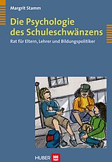 E-Book (pdf) Die Psychologie des Schuleschwänzens von Margrit Stamm
