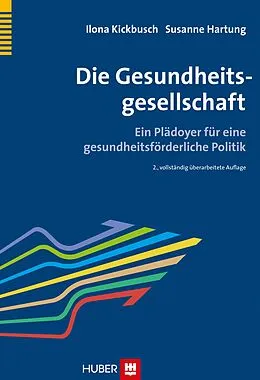 E-Book (pdf) Die Gesundheitsgesellschaft von Ilona Kickbusch