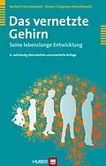 E-Book (pdf) Das vernetzte Gehirn von Norbert Herschkowitz, Elinore Chapman Herschkowitz
