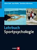 E-Book (pdf) Lehrbuch Sportpsychologie von Oliver Stoll, Ines Pfeffer, Dorothee Alfermann