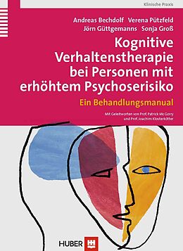 E-Book (pdf) Kognitive Verhaltenstherapie bei Personen mit erhöhtem Psychoserisiko von Andreas Bechdolf, Verena Pützfeld, Jörn Güttgemanns