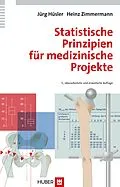 E-Book (pdf) Statistische Prinzipien für medizinische Projekte von Jürg Hüsler, Heinz Zimmermann