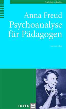 E-Book (pdf) Psychoanalyse für Pädagogen von Anna Freud