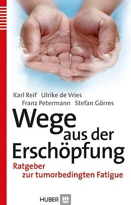 E-Book (pdf) Wege aus der Erschöpfung von Karl Reif, Ulrike de Vries, Franz Petermann