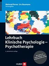 E-Book (pdf) Lehrbuch Klinische Psychologie - Psychotherapie von 