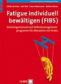 E-Book (pdf) Fatigue individuell bewältigen (FIBS) von Ulrike de Vries, Karl Reif, Franz Petermann