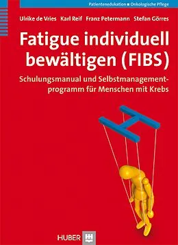 E-Book (pdf) Fatigue individuell bewältigen (FIBS) von Ulrike de Vries, Karl Reif, Franz Petermann