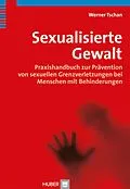 E-Book (pdf) Sexualisierte Gewalt von Werner Tschan