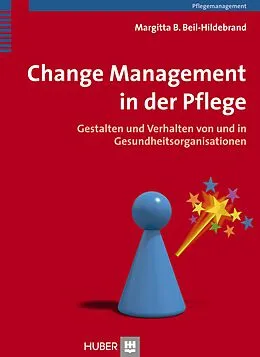 E-Book (pdf) Change Management in der Pflege von Margitta Beil-Hildebrand