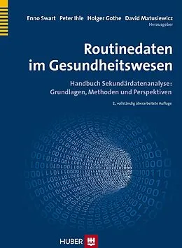 E-Book (pdf) Routinedaten im Gesundheitswesen von Enno Swart, Peter Ihle, Holger Gothe