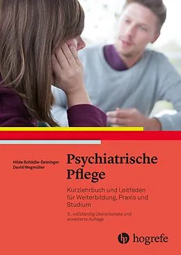E-Book (pdf) Psychiatrische Pflege von Hilde Schädle-Deininger, David Wegmüller