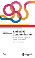 E-Book (pdf) Embodied Communication von Maja Storch, Wolfgang Tschacher