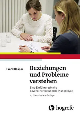 E-Book (pdf) Beziehungen und Probleme verstehen von Franz Caspar
