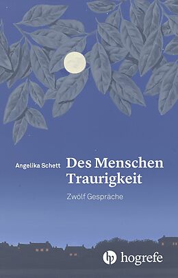 E-Book (pdf) Des Menschen Traurigkeit von Angelika Schett