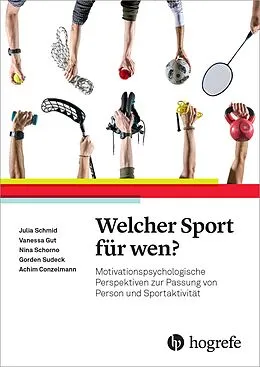 E-Book (pdf) Welcher Sport für wen? von Julia Schmid, Vanessa Gut, Nina Schorno