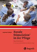 E-Book (pdf) Basale Stimulation in der Pflege von Andreas Fröhlich