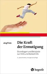 E-Book (pdf) Die Kraft der Ermutigung von Jürg Frick