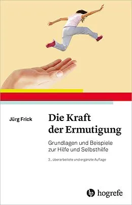 E-Book (pdf) Die Kraft der Ermutigung von Jürg Frick