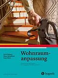 E-Book (pdf) Wohnraumanpassung von Carol Siebert, Stacy Smallfield, Susan Stark