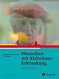 E-Book (pdf) Menschen mit AlzheimerErkrankung von Catherine Verrier Piersol, Lou Jensen