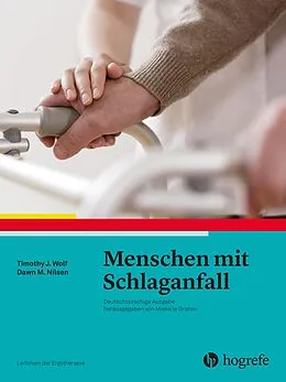 E-Book (pdf) Menschen mit Schlaganfall von Timothy J. Wolf, Dawn M. Nilsen