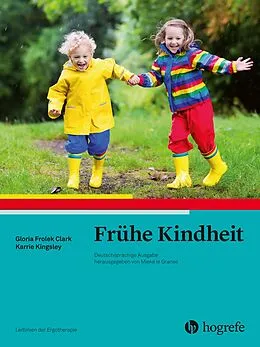 E-Book (pdf) Frühe Kindheit von Gloria Frolek Clark, Karrie Kingsley