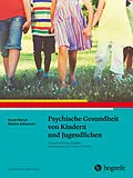 E-Book (pdf) Psychische Gesundheit von Kindern und Jugendlichen von Susan Bazyk, Marian Arbesman
