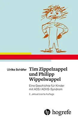 E-Book (pdf) Tim Zippelzappel und Philipp Wippelwappel von Ulrike Schäfer