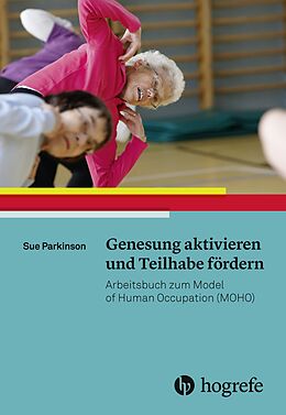 E-Book (pdf) Genesung aktivieren und Teilhabe fördern von Sue Parkinson