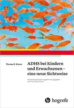 E-Book (pdf) ADHS bei Kindern und Erwachsenen  eine neue Sichtweise von Thomas E. Brown