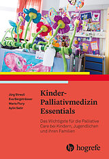 E-Book (pdf) KinderPalliativmedizin Essentials von Jürg Streuli, Eva Bergsträsser, Maria Flury