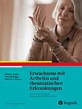 E-Book (pdf) Erwachsene mit Arthritis und rheumatischen Erkrankungen von Janet L. Poole, Patricia Siegel, Melissa J. Tencza