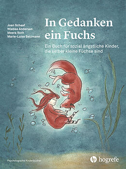 E-Book (pdf) In Gedanken ein Fuchs von Joan Schaaf, Wiebke Andersen, Marie Salzmann