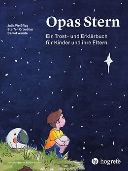 E-Book (pdf) Opas Stern von Julia Weißflog, Steffen Ortmüller, Daniel Wende