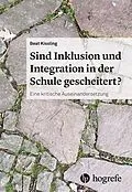 E-Book (pdf) Sind Inklusion und Integration in der Schule gescheitert? von Beat Kissling