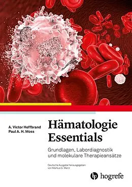 E-Book (pdf) Hämatologie Essentials von A. Victor Hoffbrand, Paul A. H. Moss