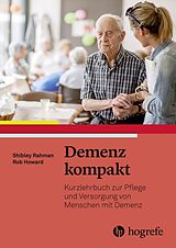 E-Book (pdf) Demenz kompakt von Shibley Rahman, Rob Howard