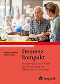 E-Book (pdf) Demenz kompakt von Shibley Rahman, Rob Howard