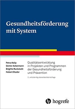 E-Book (pdf) Gesundheitsförderung mit System von Petra Kolip, Günter Ackermann, Brigitte Ruckstuhl