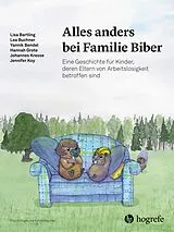 E-Book (pdf) Alles anders bei Familie Biber von Lisa Bartling, Lea Buchner, Yannik Bendel