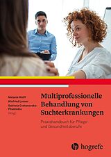 E-Book (pdf) Multiprofessionelle Behandlung von Suchterkrankungen von 