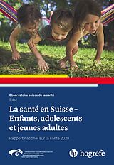 eBook (pdf) La santé en Suisse, Enfants, adolescents et jeune de 